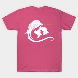 Happy mother's day T-Shirt